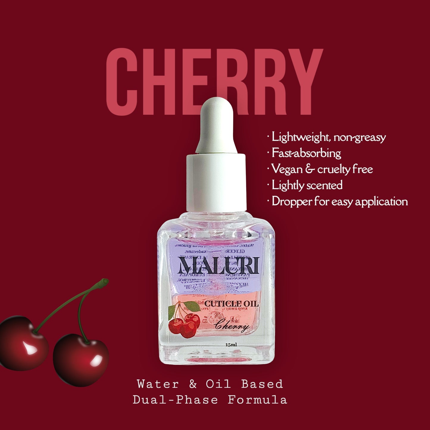 Cherry Drip - Dual-Coloured with Vitamin E